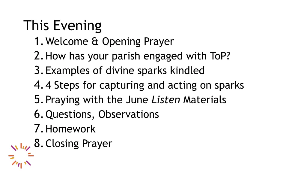 this evening 1 welcome opening prayer