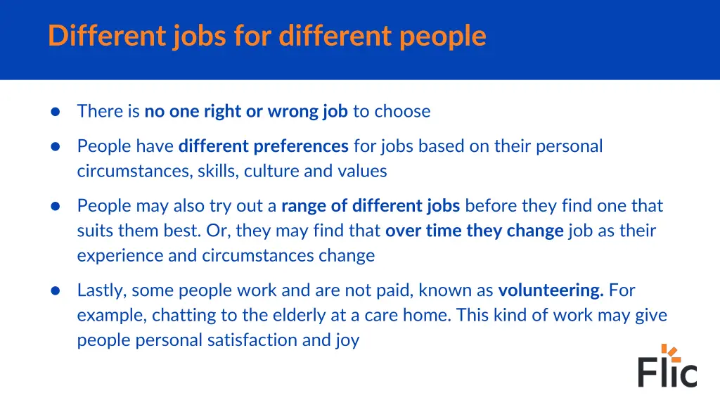 different jobs for different people