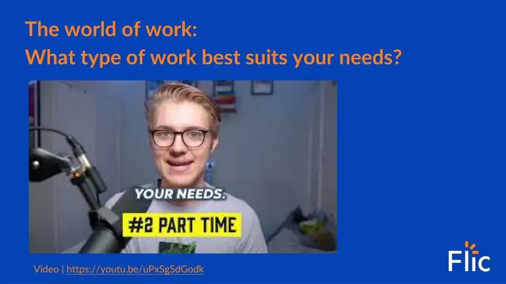 the world of work what type of work best suits