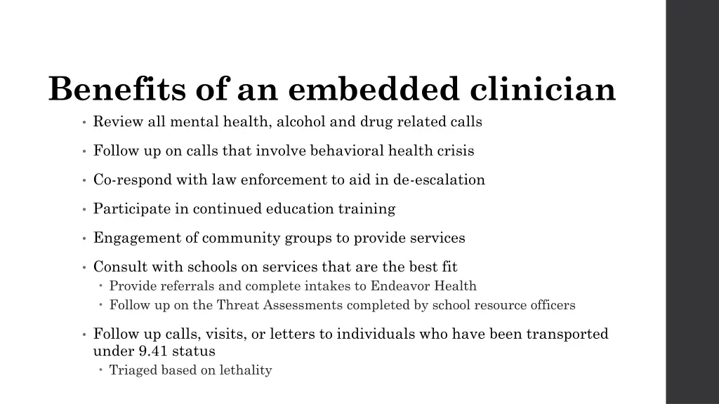 benefits of an embedded clinician review