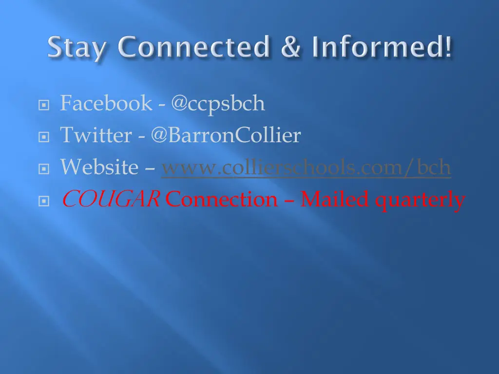 facebook @ccpsbch twitter @barroncollier website
