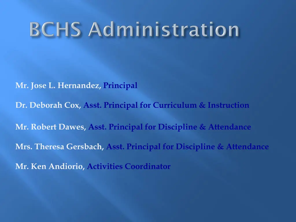 mr jose l hernandez principal