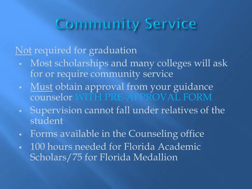 not required for graduation most scholarships