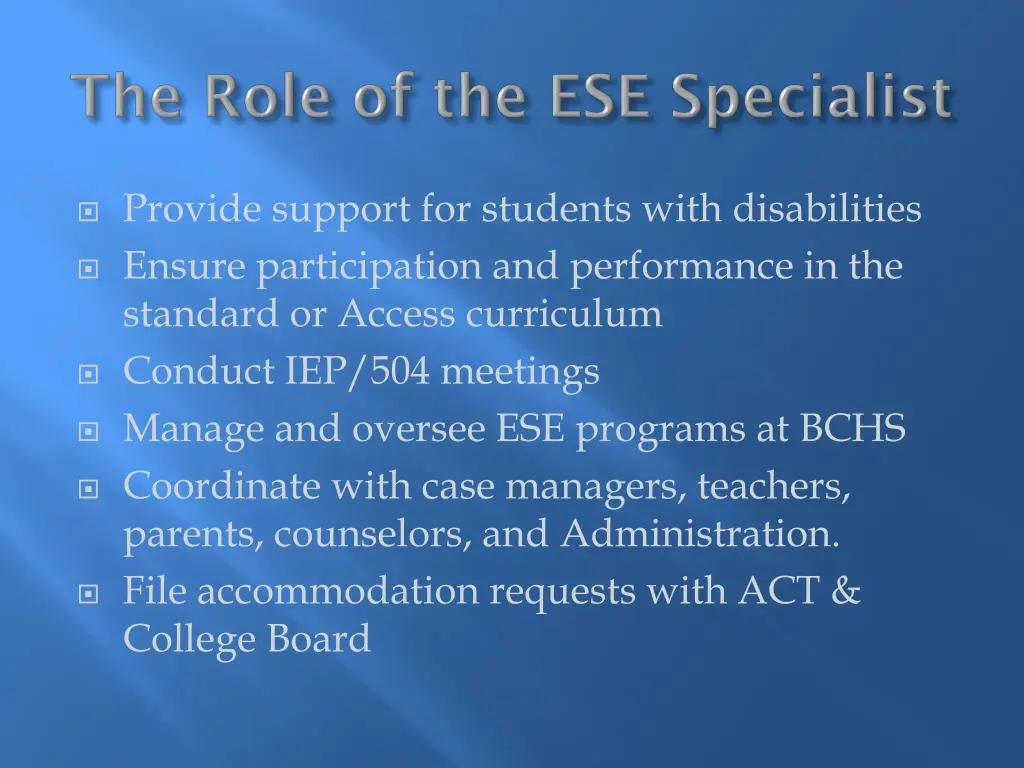 provide support for students with disabilities