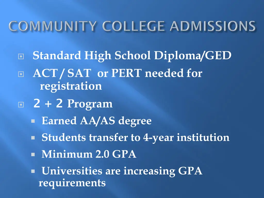 standard high school diploma ged act sat or pert