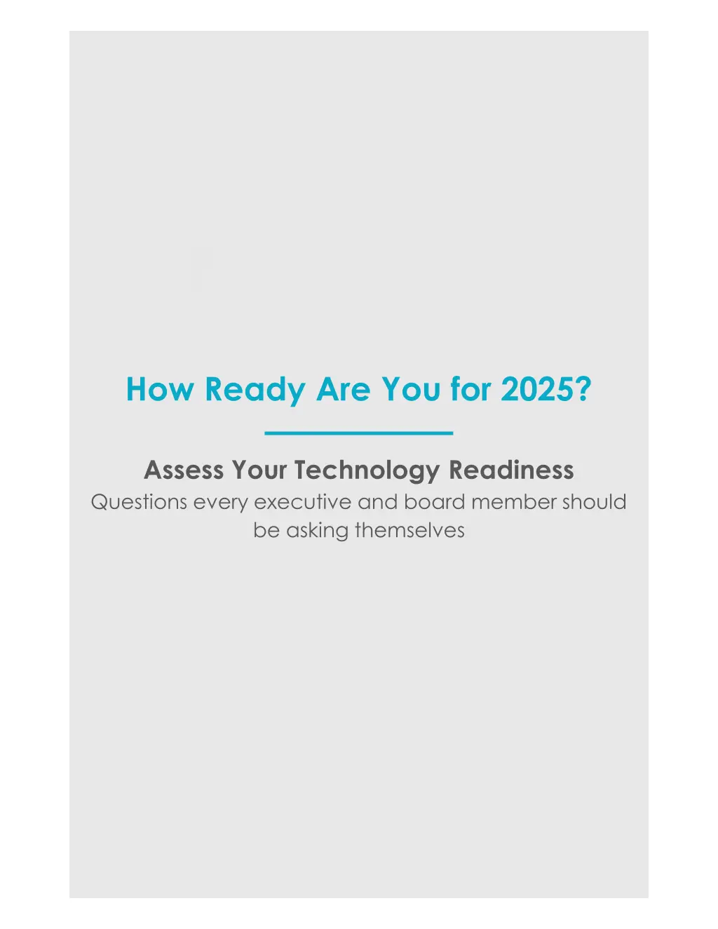 how ready are you for 2025