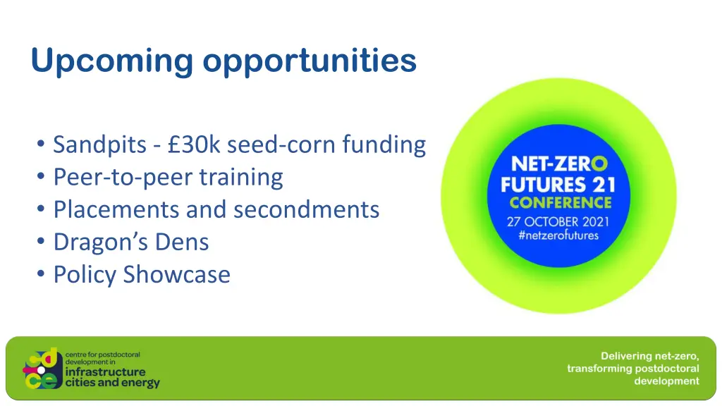 upcoming opportunities