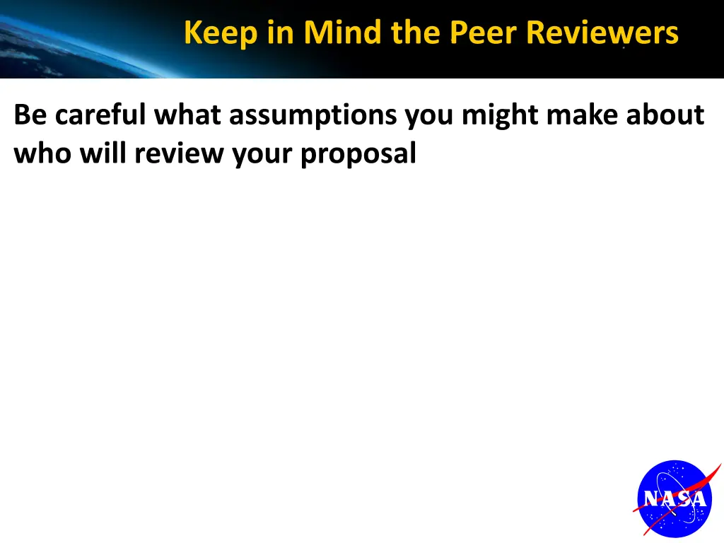 keep in mind the peer reviewers