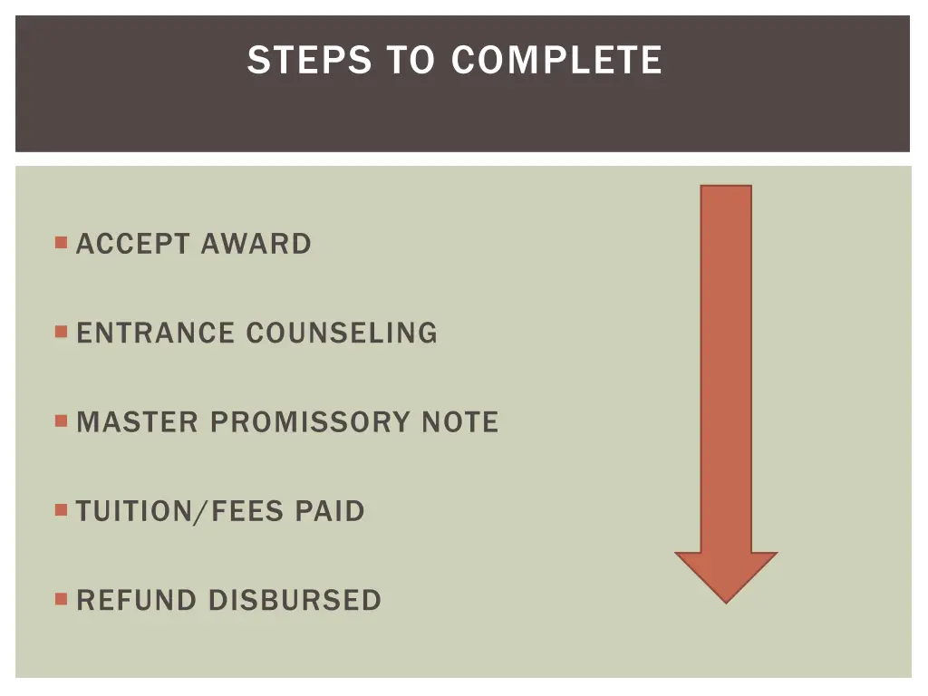 steps to complete