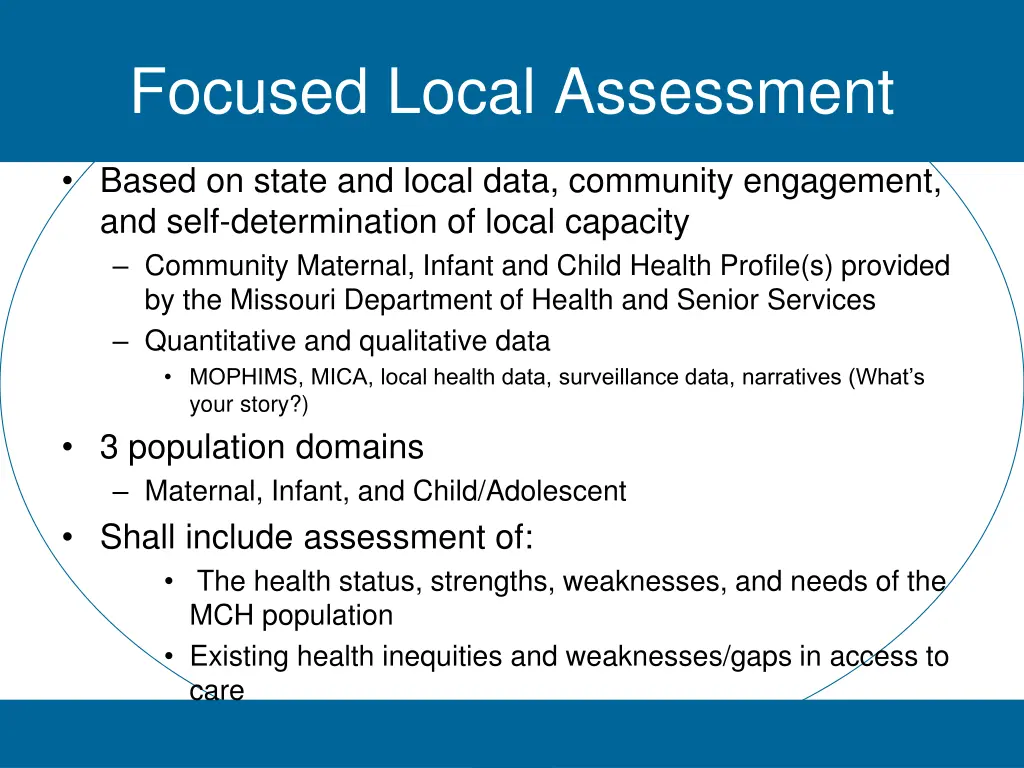focused local assessment