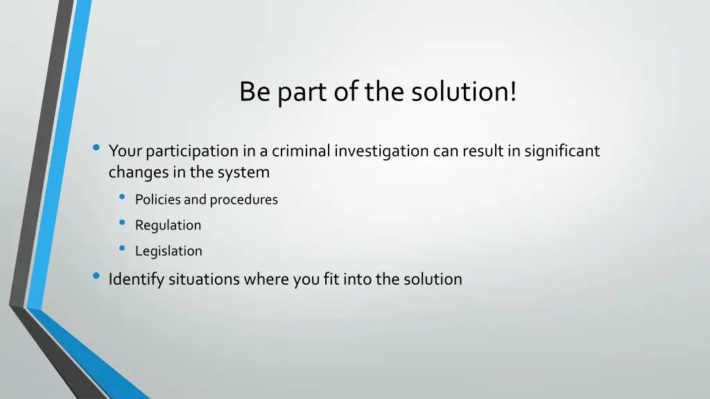 be part of the solution
