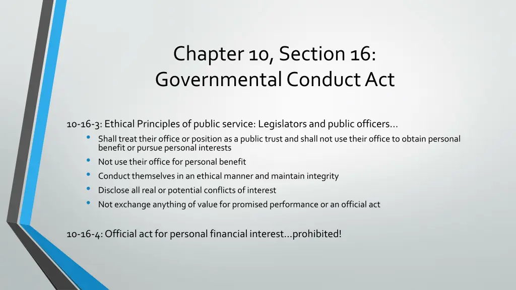 chapter 10 section 16 governmental conduct act