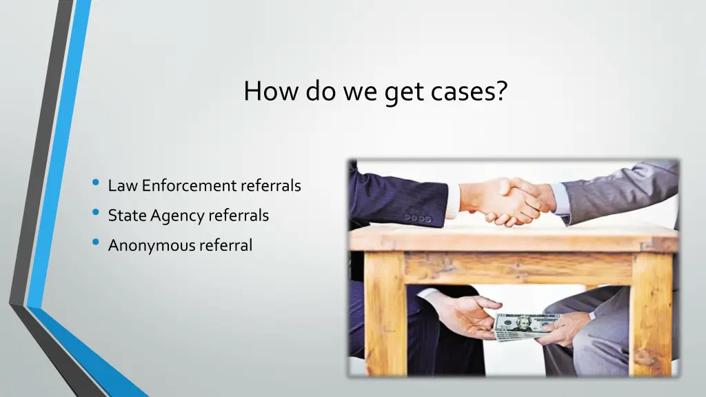 how do we get cases