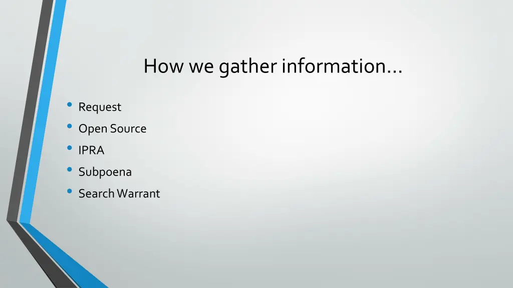 how we gather information