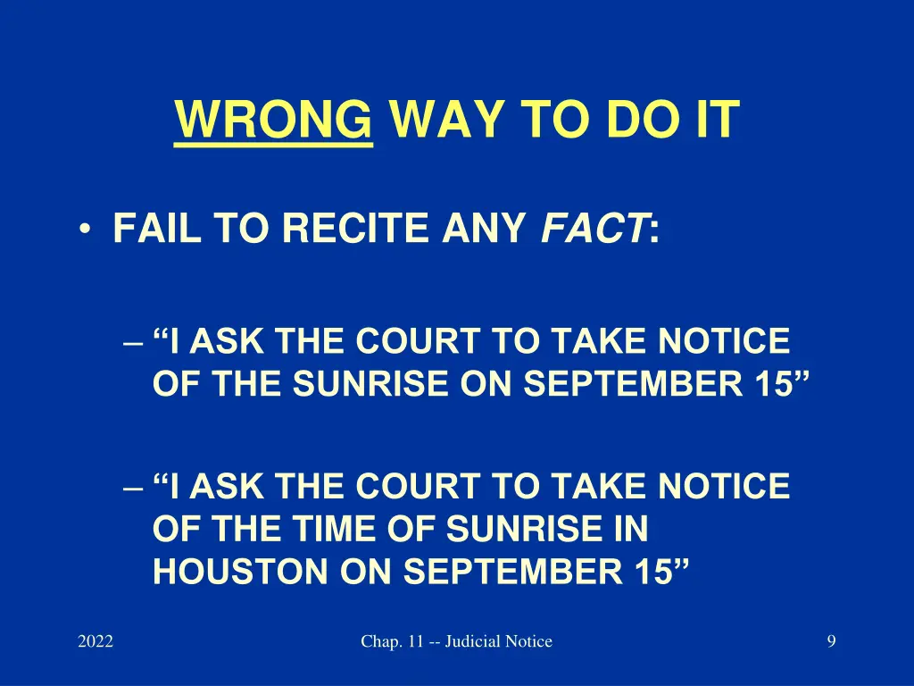 wrong way to do it