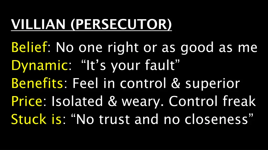villian persecutor