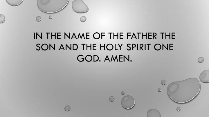 in the name of the father the son and the holy