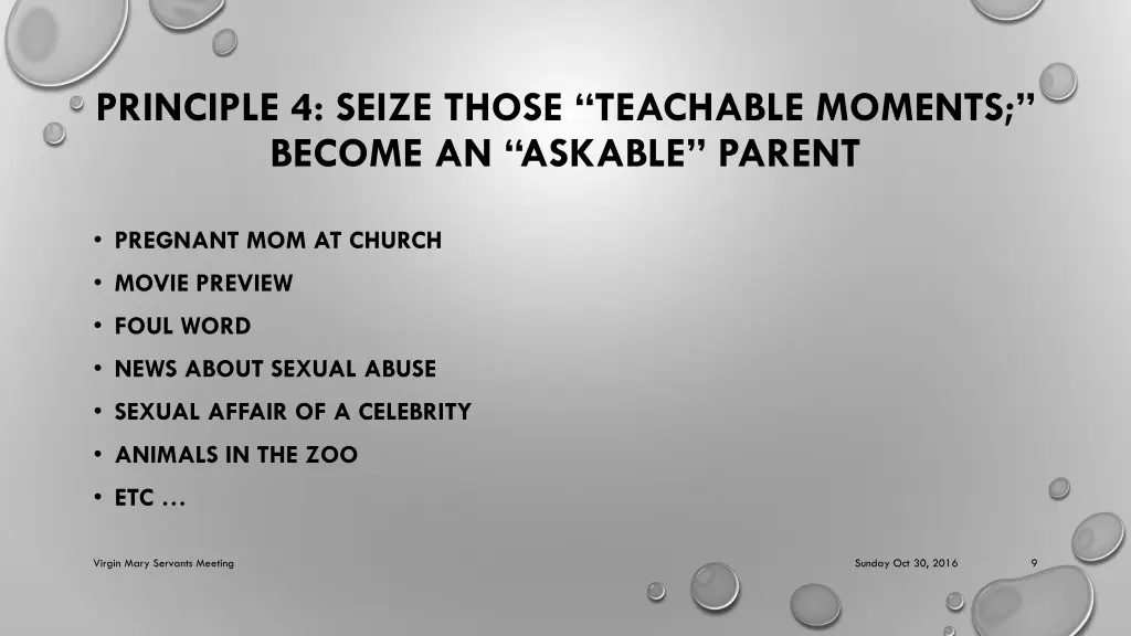 principle 4 seize those teachable moments become