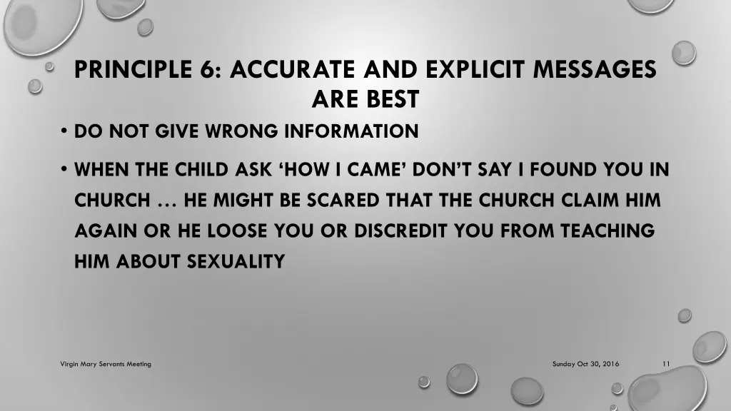 principle 6 accurate and explicit messages