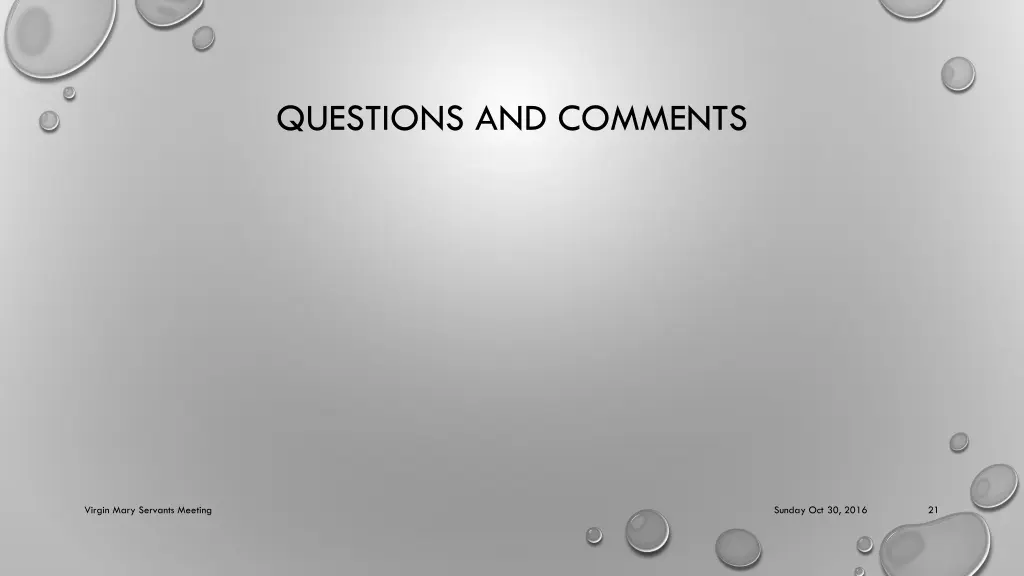 questions and comments