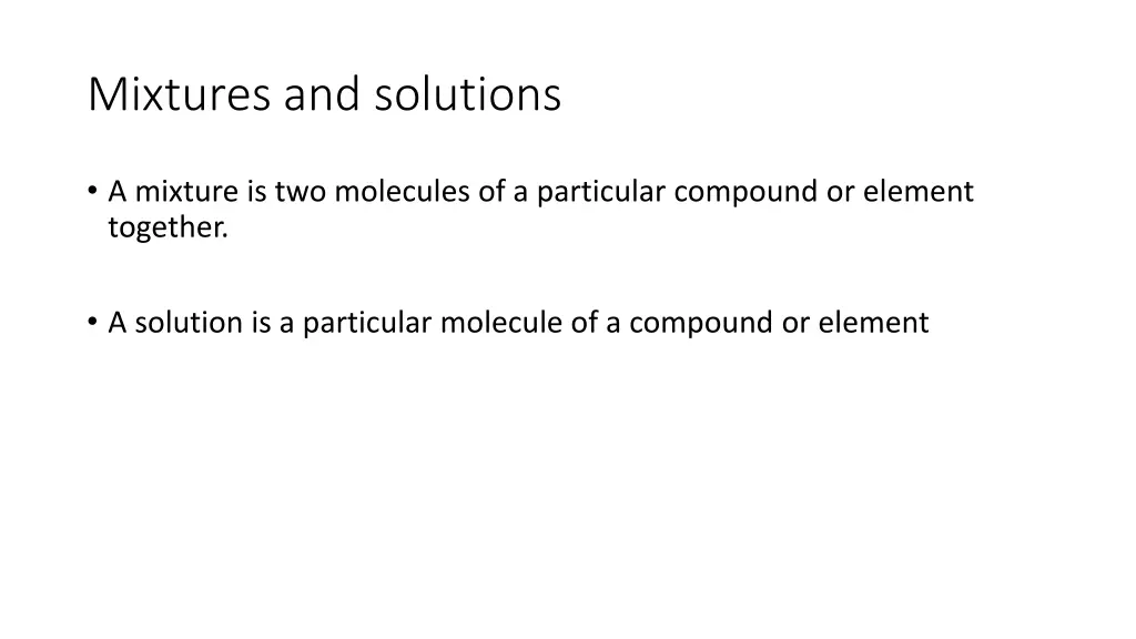 mixtures and solutions