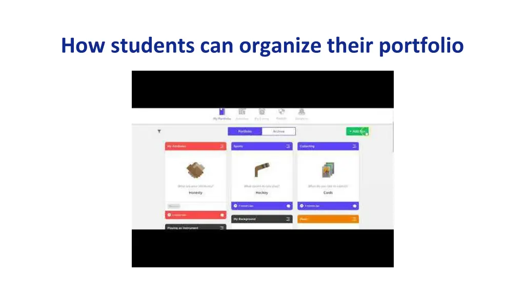 how students can organize their portfolio