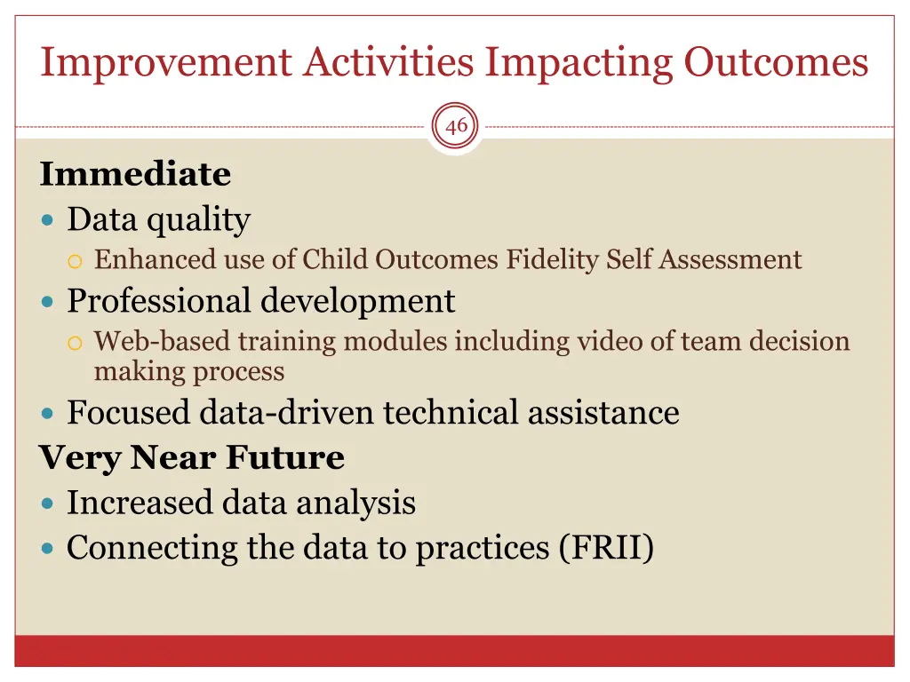 improvement activities impacting outcomes