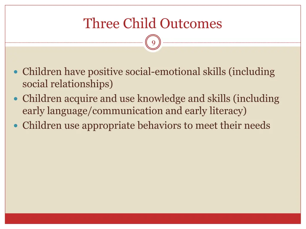 three child outcomes