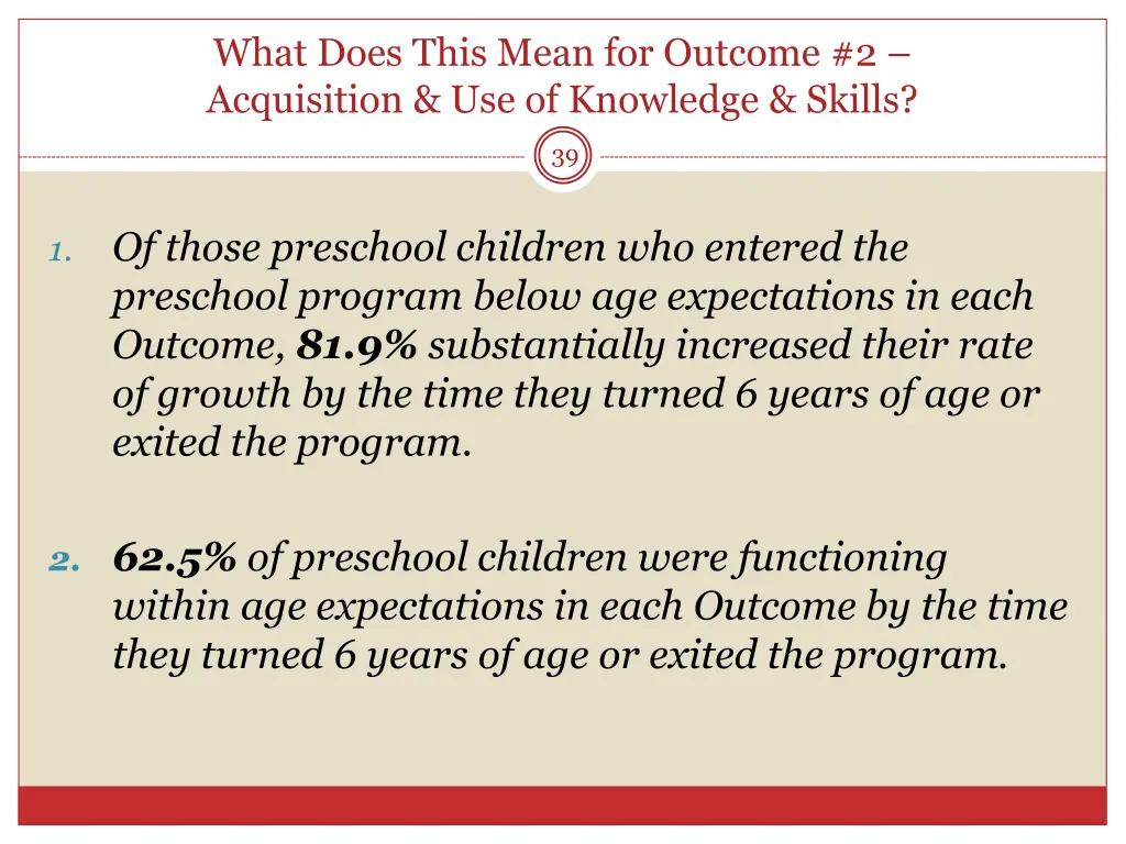 what does this mean for outcome 2 acquisition