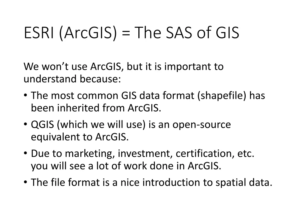 esri arcgis the sas of gis