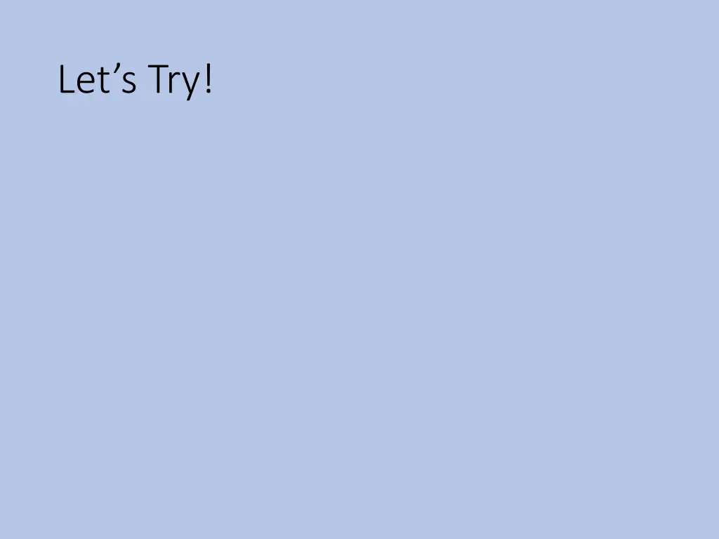 let s try