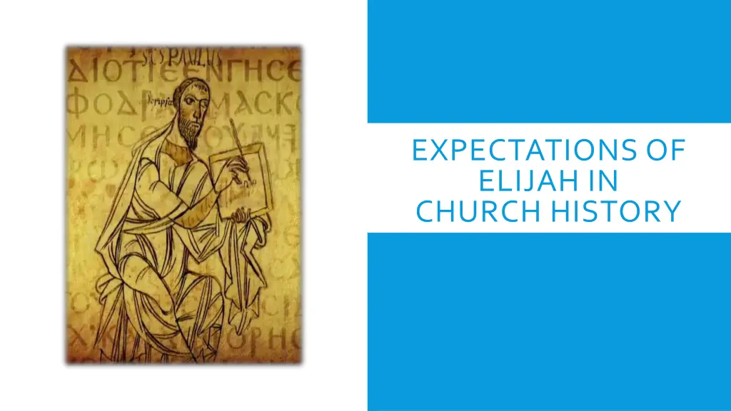 expectations of elijah in church history