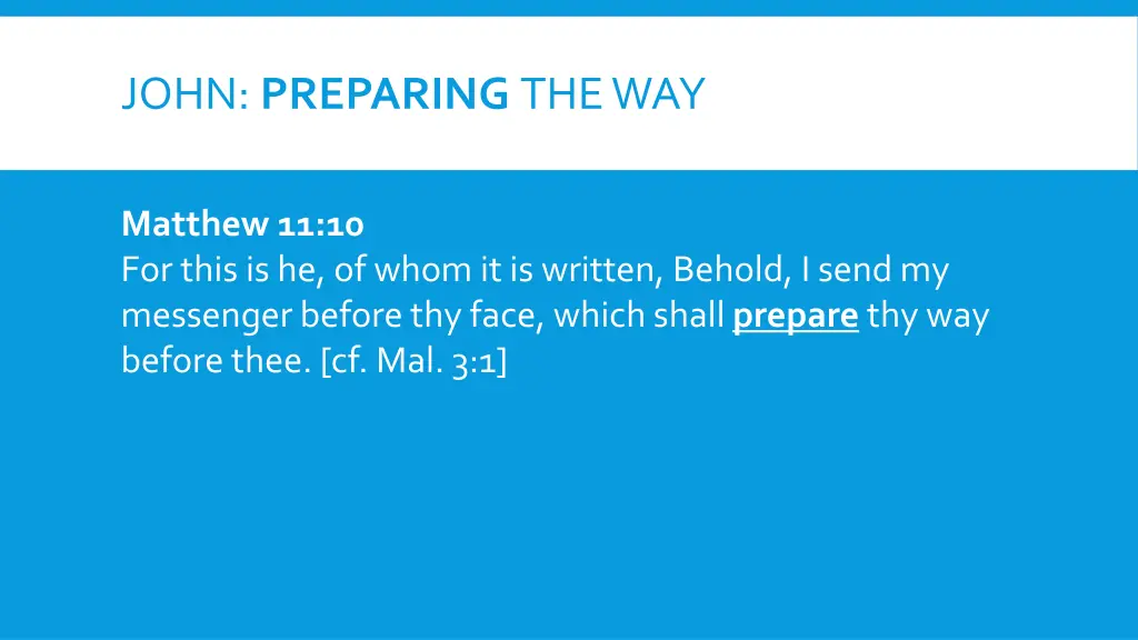 john preparing the way 2