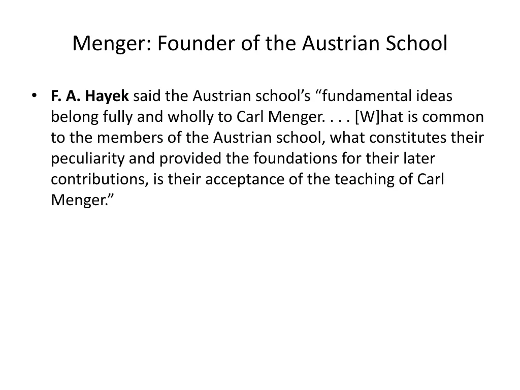 menger founder of the austrian school 1