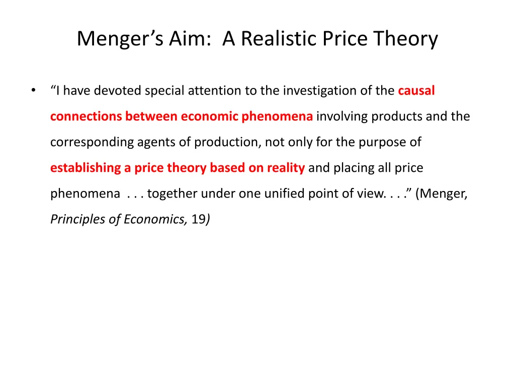 menger s aim a realistic price theory