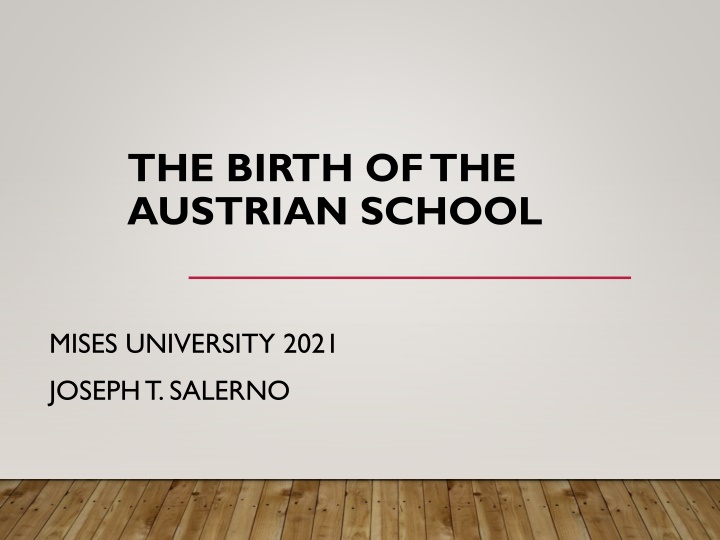 the birth of the austrian school