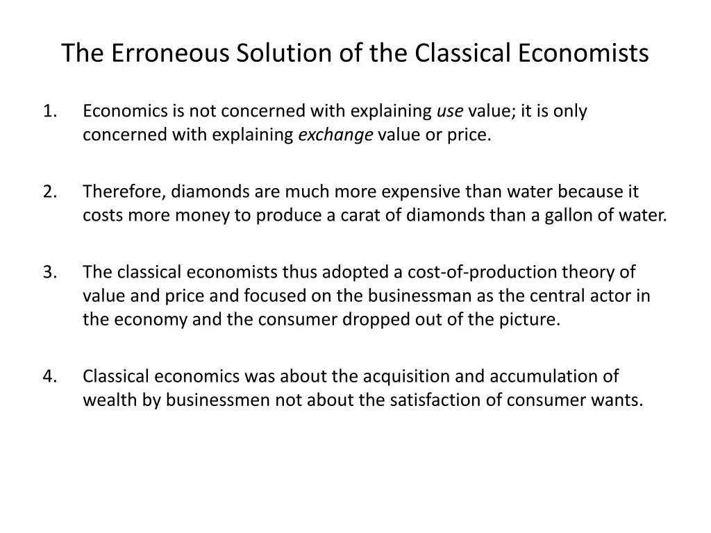 the erroneous solution of the classical economists