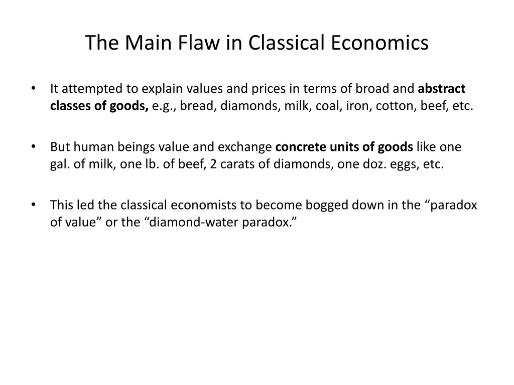 the main flaw in classical economics