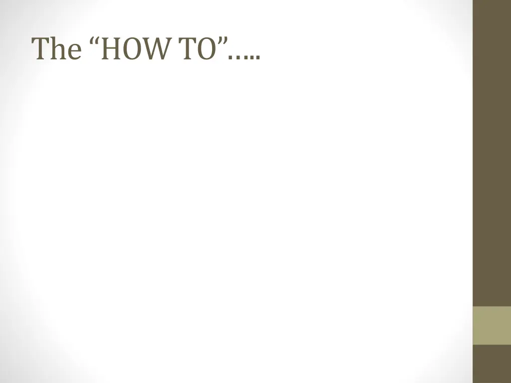 the how to