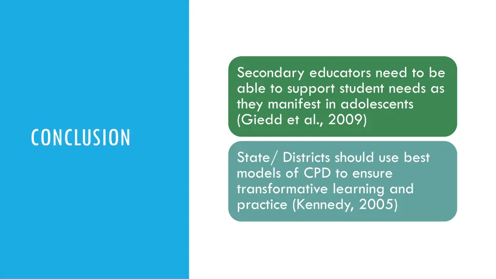 secondary educators need to be able to support