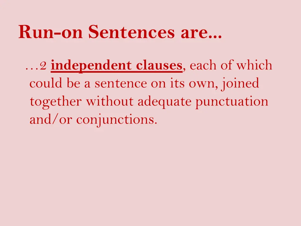 run on sentences are