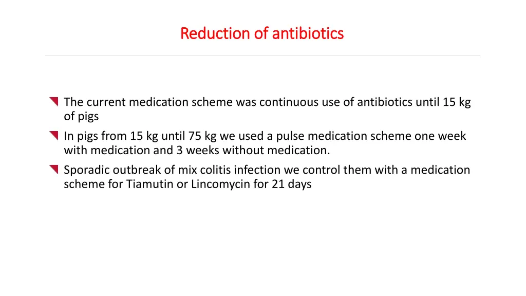 reduction of antibiotics reduction of antibiotics 1