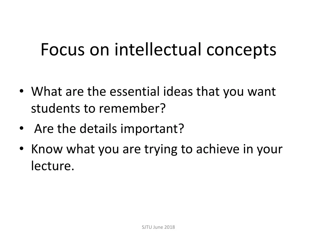 focus on intellectual concepts