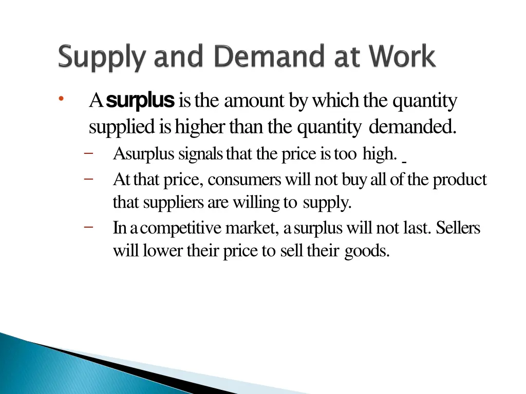 a surplus is the amount by which the quantity