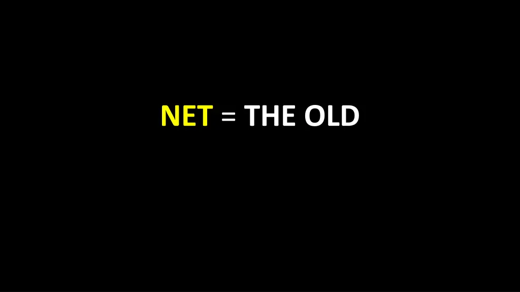 net the old