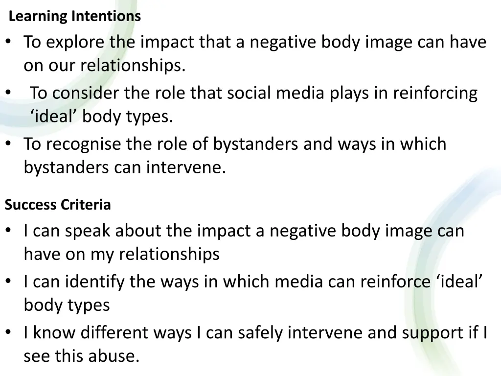 learning intentions to explore the impact that