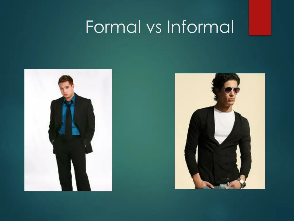 formal vs informal