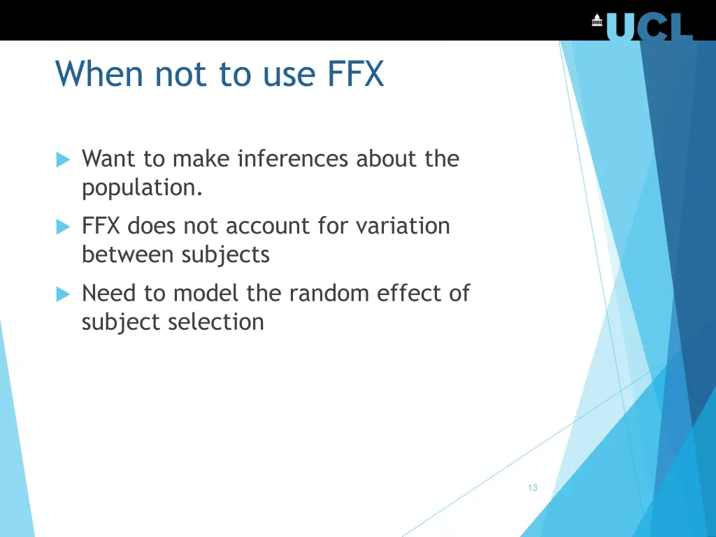 when not to use ffx