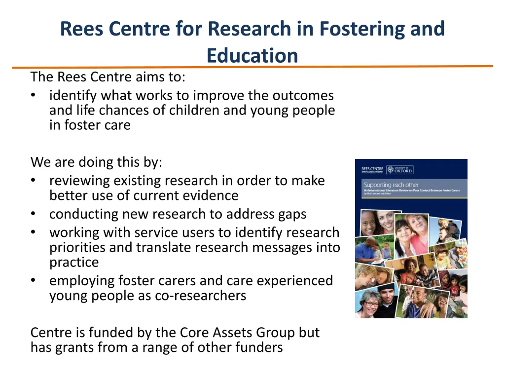 rees centre for research in fostering