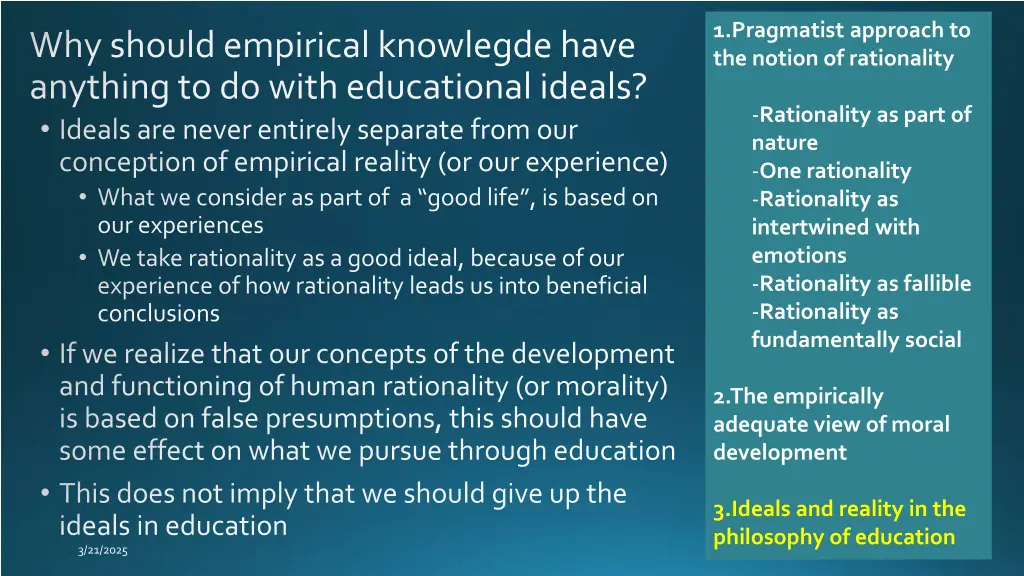 1 pragmatist approach to the notion of rationality 7